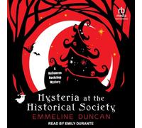 Hysteria at the Historical Society