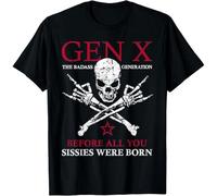 HYTREZSXC Gen X The Badass Generation Before All You Sissies were Born T-Shirt Black 3XL
