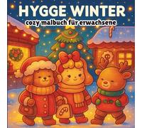 Hyyge Winter: Malbuch Für Erwachsene, Teenager und Kinder ( Cosy Coloring Book Bold And Easy )