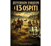 I 13 ospiti (Le indagini dell'ispettore Kendall)