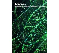 I.A.A.C. - Inteligência Artificial Autônoma Consciente