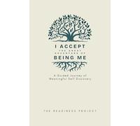 I Accept The Great Adventure of Being Me