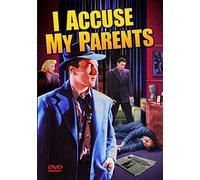 I Accuse My Parents [DVD] [Region 1] [NTSC] [USA]