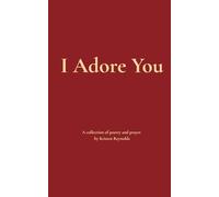 I Adore You