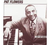 I Ain'T Got Nobody [Vinilo]