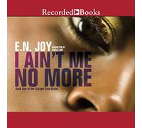 I Ain't Me No More: Book One of the Always Divas Series (The Always Divas Series)