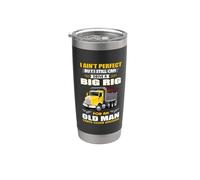 I Ain't Perfect But I Still Can Drive A Big Rig Trucker Vaso térmico de acero inoxidable de doble pared