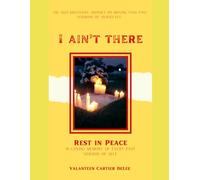 I Ain't There: The Self-Discovery Journey on Moving Pass Past Versions of Ourselves