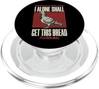 I Alone Shall Get This Bread PopSockets PopGrip para MagSafe
