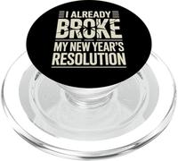 I Already Broke My New Year'S Resolution Puns - PopSockets PopGrip para MagSafe