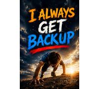 I Always Get Back Up (Resilience)
