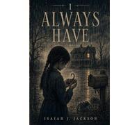 I Always Have