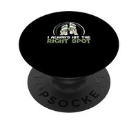 I Always Hit The Right Spot Funny Reflexology Reflexólogos PopSockets PopGrip Adhesivo