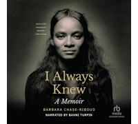I Always Knew: A Memoir
