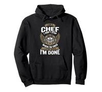 I Am A Chef Funny Cooking I Don't Stop Design Sudadera con Capucha
