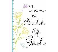 I am a Child of God: 4"x6" composition Notebook for LDS church, baptism, mission, young women