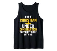 I Am A Christian Under Construction God'S Not Done Camiseta sin Mangas