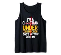 I Am A Christian Under Construction God'S Not Done Camiseta sin Mangas
