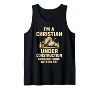 I Am A Christian Under Construction God'S Not Done Camiseta sin Mangas