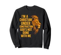 I Am A Christian Under Construction God'S Not Done Lion Sudadera