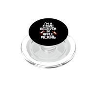 I Am a Core Believer in Apple Picking PopSockets PopGrip para MagSafe