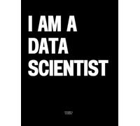I am a Data Scientist: The Coffee Table Book