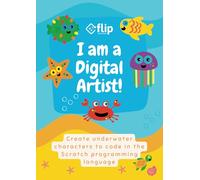 I am a Digital Artist: Create underwater characters to code in the Scratch programming language