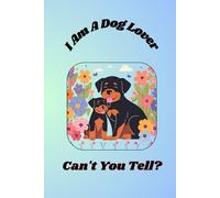 I Am A Dog Lover Cant't You Tell ?: Golden retriever