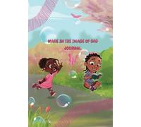 I Am a Girl Journal: Made in the Image of God