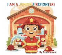 I Am a Junior Firefighter!: A Firefighter Story for Kids Ages 5-8. Every page is fully illustrated with colorful, premium cartoon artwork designed to ... Am a Helper! Series of books for children.)