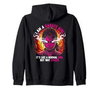 I Am A Karate Girl Frase divertida para chicas Sudadera con Capucha