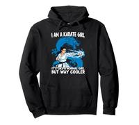 I Am A Karate Girl Frase divertida para chicas Sudadera con Capucha