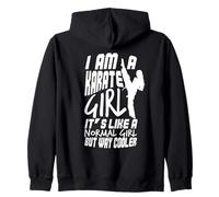 I Am A Karate Girl Frase divertida para chicas Sudadera con Capucha