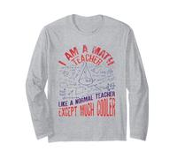 I Am A Math Teacher Frase Divertido para Profesores Manga Larga