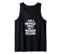 I Am A Menace First And A Woman Second Actitud ------- Camiseta sin Mangas