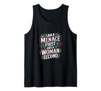 I Am A Menace First And A Woman Second Actitud |-- Camiseta sin Mangas