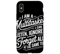 I Am A Multitasker I Can Listen Ignore and Forget Humor Carcasa para iPhone X/XS