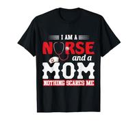 I Am A Nurse and A Mom Nothing Scares Me Nursing Nurses Camiseta gráfica económica