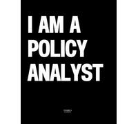 I am a Policy Analyst: The Coffee Table Book