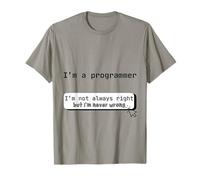 I Am a Programmer - Never Wrong Edition Camiseta