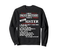 I Am A Proud Brother of A Crazy Sister She has Anger Issues Sudadera