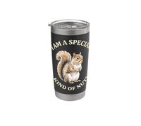I Am A Special Kind Of Nut - Divertido dicho sarcástico ardilla Vaso térmico de acero inoxidable de doble pared