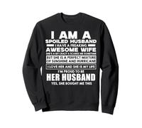 I Am A Spoiled Husband I Have Freaking Awesome Wife Sudadera