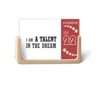 I Am A Talent In The Dream 2022 Planificador de calendario de escritorio 12 meses