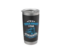 I Am A Truck Driver I Fear God And My Wife Funny Trucker Vaso térmico de acero inoxidable de doble pared