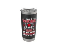 I Am A Trucker Crazy Do You Think Funny Truck Driver Vaso térmico de acero inoxidable de doble pared