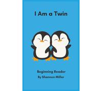 I Am a Twin: A Beginning Reader Book with -in Word Family Words