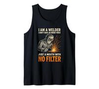 I Am A Welder No Filter Funny Welding Humor Dad Hombres Camiseta sin Mangas