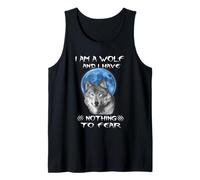 I Am A Wolf and I Have Noting To Fear Funny Wolves Lovers Camiseta sin Mangas