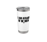 I Am Afraid of Women Funny I Am Afraid of Talking to Women Vaso térmico de acero inoxidable de doble pared